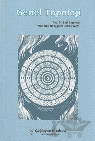 Genel Topoloji – Çiğdem Gündüz Aras, Sadi Bayramov – Çağlayan Kitabevi kitap kapağı