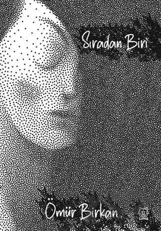Sıradan Biri! – Ömür Birkan – Luna Yayınları kitap kapağı