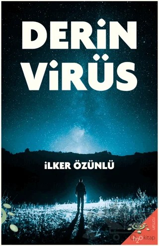 Derin Virüs – İlker Özünlü – h2o Kitap kitap kapağı