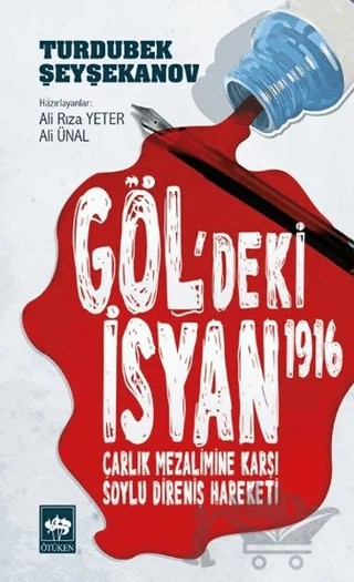 Göl'deki İsyan 1916 – Turdubek Şeyşekanov – Ötüken Neşriyat kitap kapağı