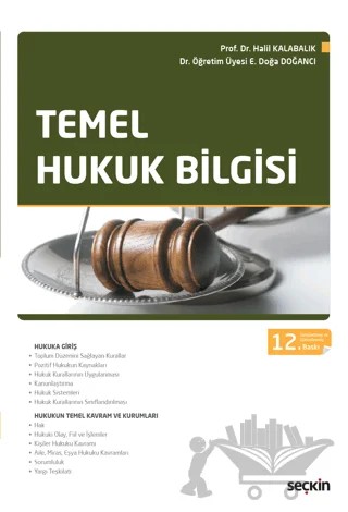 Temel Hukuk Bilgisi – Halil Kalabalık – Seçkin Yayıncılık kitap kapağı