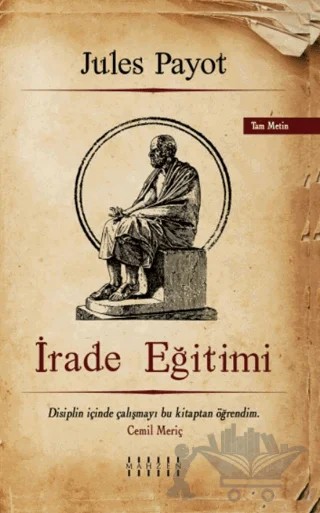 İrade Eğitimi – Jules Payot – Mahzen Yayıncılık kitap kapağı