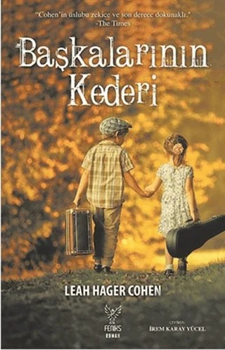 Başkalarının Kederi – Leah Hager Cohen – Feniks Yayınları kitap kapağı