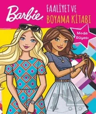 Barbie Moda Rüyası Faaliyet ve Boyama Kitabı – Kolektif – Doğan Egmont Yayıncılık kitap kapağı