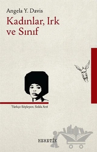 Kadınlar Irk ve Sınıf – Angela Y. Davis – Heretik Yayıncılık kitap kapağı