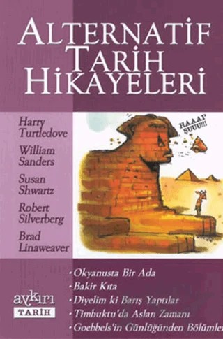 Alternatif Tarih Hikayeleri – Harry Turtledove – Aykırı Yayınları kitap kapağı
