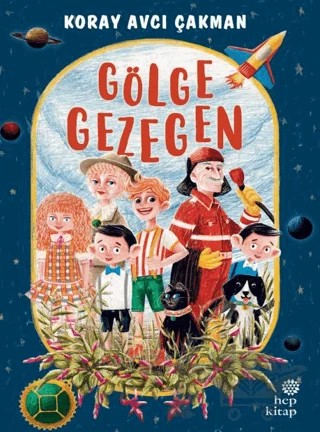 Gölge Gezegen – Koray Avcı Çakman – Hep Kitap kitap kapağı