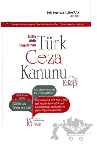 Notlu Atıflı Uygulamalı Türk Ceza Kanunu Öz Kitap – Mustafa Albayrak – Adalet Yayınevi kitap kapağı