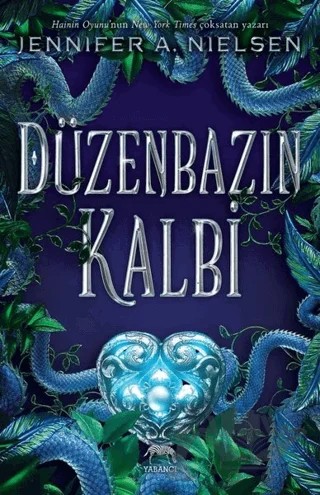 Düzenbazın Kalbi – Jennifer A. Nielsen – Yabancı Yayınları kitap kapağı