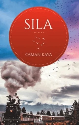 Sıla – Osman Kaya – Bengisu Yayınları kitap kapağı
