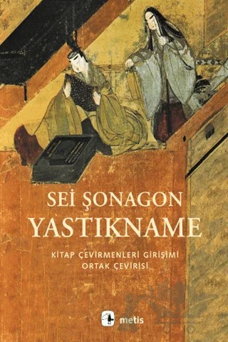 Yastıkname – Sei Şonagon – Metis Yayınları kitap kapağı