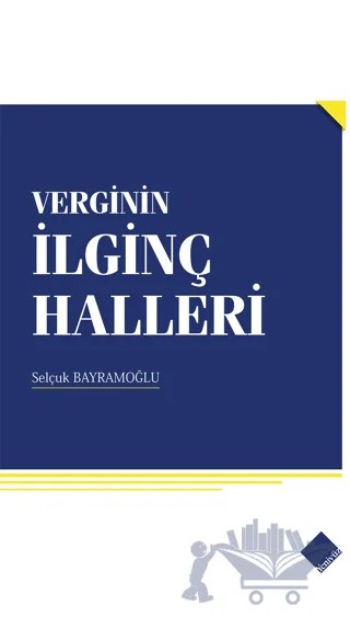 Verginin İlginç Halleri – Selçuk Bayramoğlu – Yeniyüz Yayınları kitap kapağı