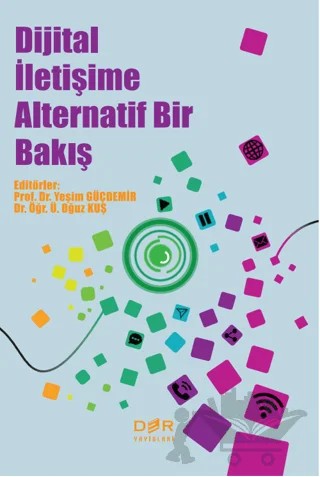 Dijital İletişime Alternatif Bir Bakış – Kolektif – Der Yayınları kitap kapağı