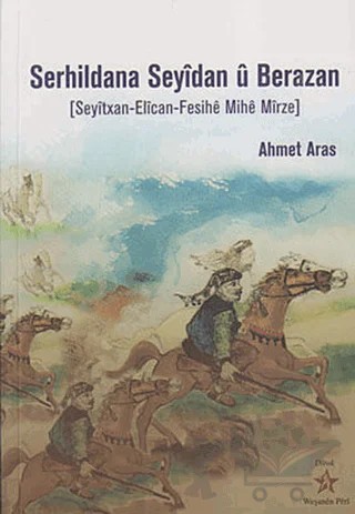 Serhildana Seyidan u Berazan – Ahmet Aras – Peri Yayınları kitap kapağı