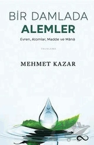 Bir Damlada Alemler – Mehmet Kazar – Bengisu Yayınları kitap kapağı