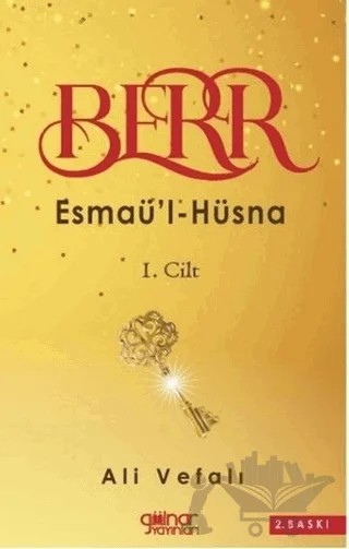 Berr - Esmaü'l - Hüsna 1. Cilt – Ali Vefalı – Gülnar Yayınları kitap kapağı