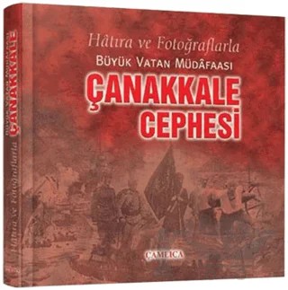 Çanakkale Cephesi – Kolektif – Çamlıca Basım Yayın kitap kapağı