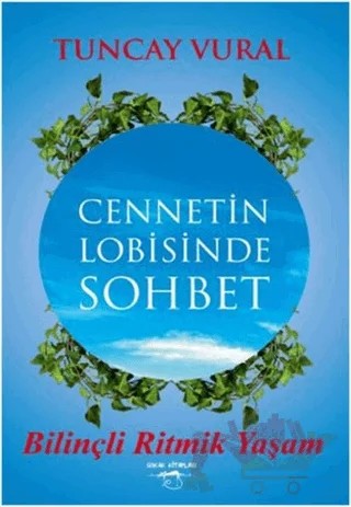 Cennetin Lobisinde Sohbet – Tuncay Vural – Sokak Kitapları Yayınları kitap kapağı