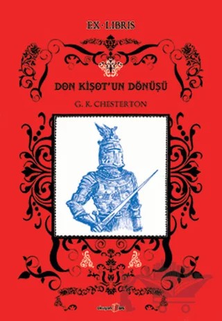 Don Kişot'un Dönüşü – Gilbert Keith Chesterton, G. K. Chesterton – Okuyan Us Yayınları kitap kapağı