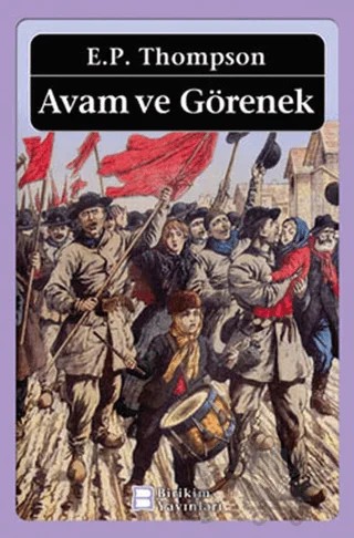 Avam ve Görenek – E. P. Thompson – Birikim Yayınları kitap kapağı