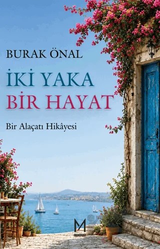 İki Yaka Bir Hayat – Burak Önal – Manifest Yayınları kitap kapağı