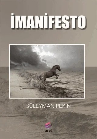 İmanifesto – Süleyman Pekin – Arel Kitap kitap kapağı