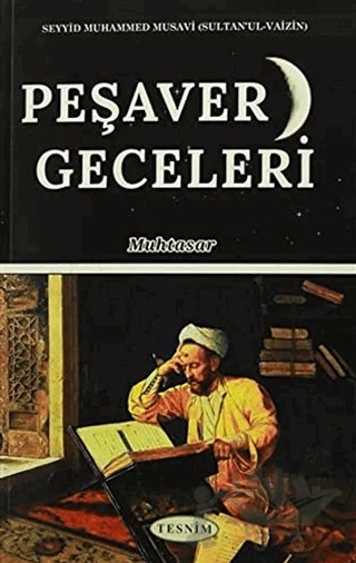 Peşaver Geceleri – Seyyid Muhammed Musevi – Tesnim Yayınları kitap kapağı
