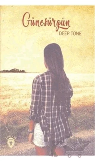 Günesürgün – Deep Tone – Dorlion Yayınları kitap kapağı