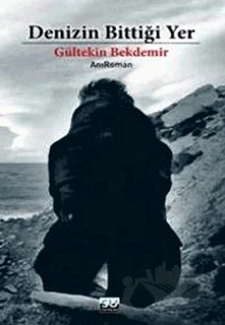 Denizin Bittiği Yer – Gültekin Pekdemir – Su Yayınevi kitap kapağı