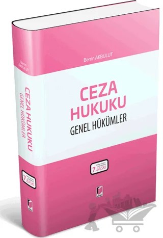 Ceza Hukuku Genel Hükümler (Ciltli) – Berrin Akbulut – Adalet Yayınevi kitap kapağı