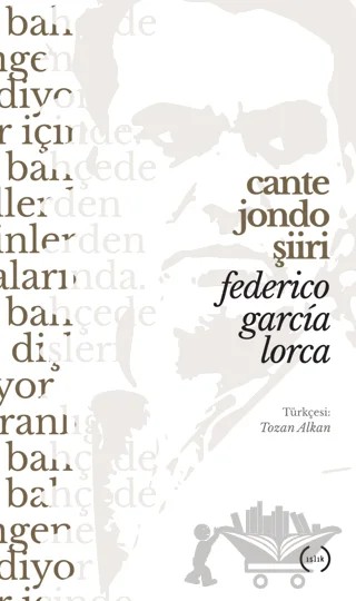 Cante Jondo Şiiri – Federico Garcia Lorca – Islık Yayınları kitap kapağı