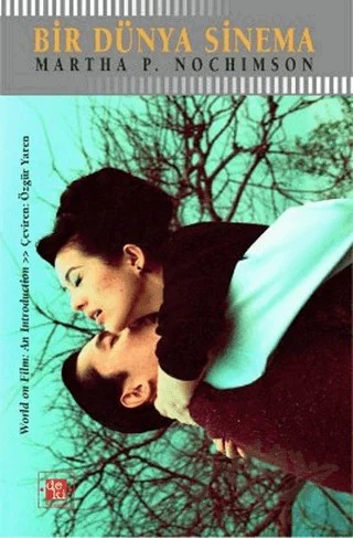 Bir Dünya Sinema – Martha P. Nochimson – De Ki Yayınları kitap kapağı