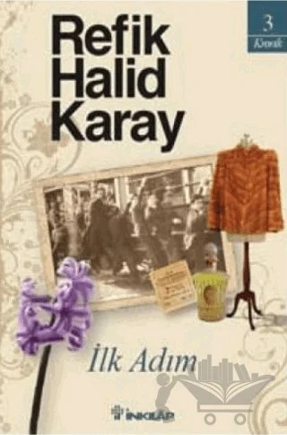İlk Adım – Refik Halid Karay – İnkılap Kitabevi kitap kapağı