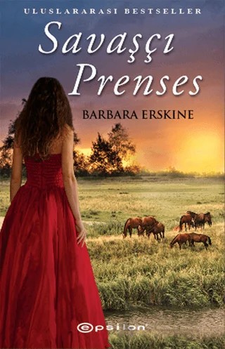 Savaşçı Prenses – Barbara Erskine – Epsilon Yayınevi kitap kapağı