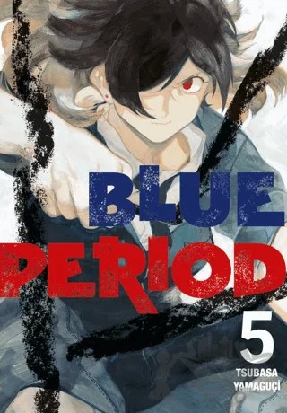 Blue Period 5. Cilt – Tsubasa Yamaguçi – Gerekli Şeyler Yayıncılık kitap kapağı