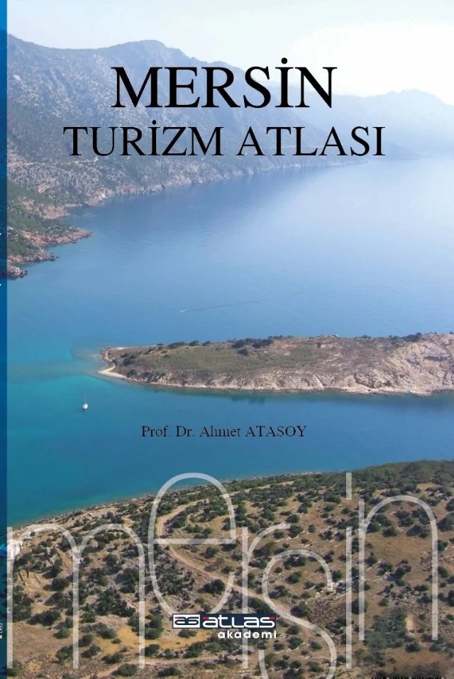 Mersin Turizm Atlası – Ahmet Atasoy – Atlas Akademi kitap kapağı