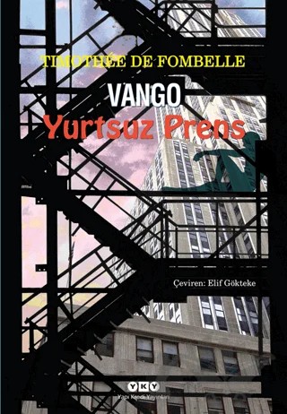 Vango 2. Cilt: Yurtsuz Prens – Timothee de Fombelle – Yapı Kredi Yayınları kitap kapağı