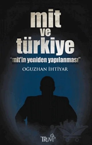 Mit ve Türkiye – Oğuzhan İhtiyar – Truva Yayınları kitap kapağı