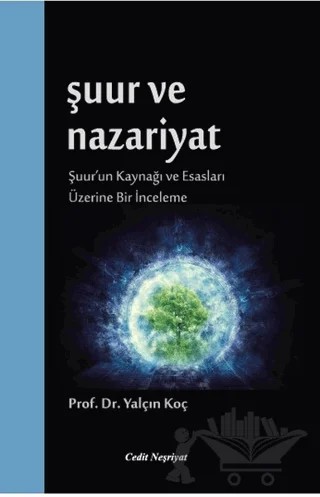 Şuur ve Nazariyat – Yalçın Koç – Cedit Neşriyat kitap kapağı