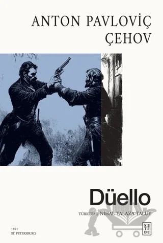 Düello – Anton Pavloviç Çehov – Ketebe Yayınları kitap kapağı
