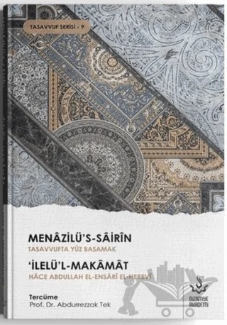 Menazilü's-Sairin - Tasavvufta Yüz Basamak – Kolektif – Nizamiye Akademi Yayınları kitap kapağı