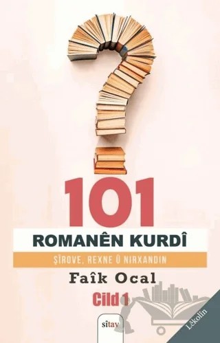 101 Romanen Kurdi - Cild 1 – Faik Öcal – Sitav Yayınevi kitap kapağı