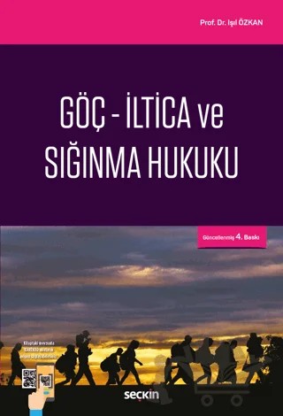 Göç - İltica ve Sığınma Hukuku – Işıl Özkan – Seçkin Yayıncılık kitap kapağı