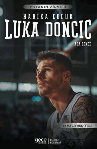 Luka Doncic - Harika Çocuk – Ada Gökce – Gece Kitaplığı kitap kapağı