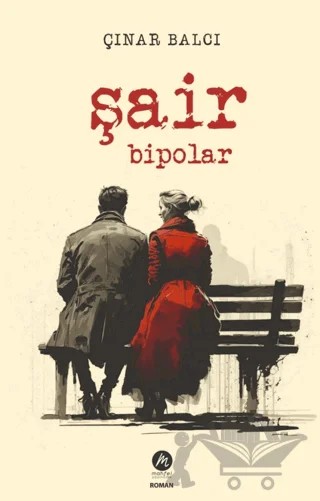 Şair Bipolar – Çınar Balcı – Mahfel Yayıncılık kitap kapağı