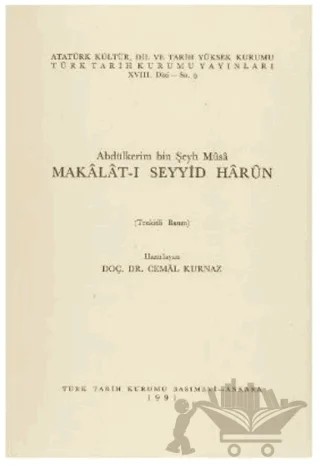 Makalat-ı Seyyid Harun – Abdülkerim Bin Şeyh Musa – Türk Tarih Kurumu Yayınları kitap kapağı