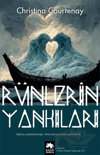 Rünlerin Yankıları – Christina Courtenay – Eksik Parça Yayınları kitap kapağı