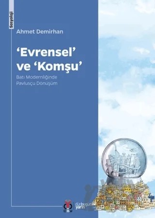 Evrensel ve Komşu – Ahmet Demirhan – DBY Yayınları kitap kapağı