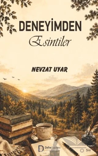 Deneyimden Esintiler – Nevzat Uyar – Defne Yayınevi kitap kapağı