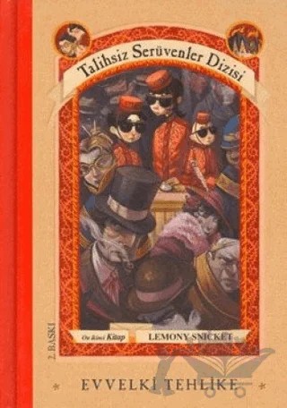 Evvelki Tehlike 12 – Lemony Snicket – Doğan Egmont Yayıncılık kitap kapağı